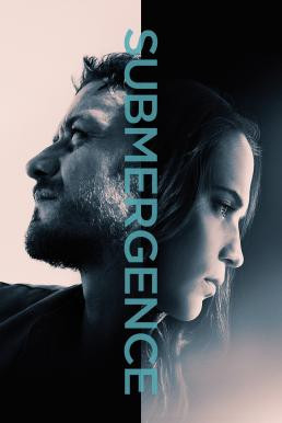 Submergence ห้วงลึกพิสูจน์รัก (2017) - ดูหนังออนไลน