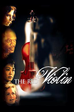 The Red Violin (Le violon rouge) ไวโอลินเลือด (1998) - ดูหนังออนไลน