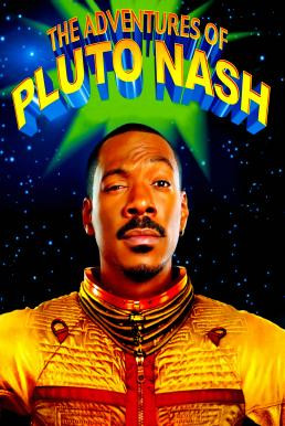 The Adventures of Pluto Nash ลบเหลี่ยมบิ๊กเบิ้มเขย่าจักวาล (2002) - ดูหนังออนไลน