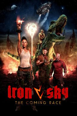Iron Sky: The Coming Race ทัพเหล็กนาซีถล่มโลก 2 (2019)  - ดูหนังออนไลน