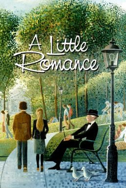 A Little Romance (1979) บรรยายไทย - ดูหนังออนไลน