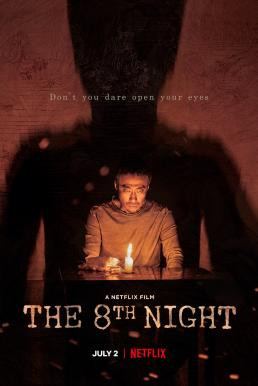 The 8th Night (Je8ileui Bam) คืนที่ 8 (2021) NETFLIX