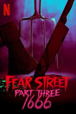 Fear Street Part Three: 1666 ถนนอาถรรพ์ ภาค 3: 1666 (2021) NETFLIX