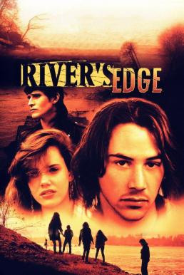 River's Edge ศพกลางน้ำ (1986) บรรยายไทย - ดูหนังออนไลน