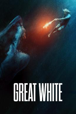 Great White เทพเจ้าสีขาว (2021)