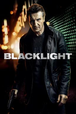 Blacklight โคตรระห่ำ ล้างบางนรก (2022) บรรยายไทยแปล - ดูหนังออนไลน