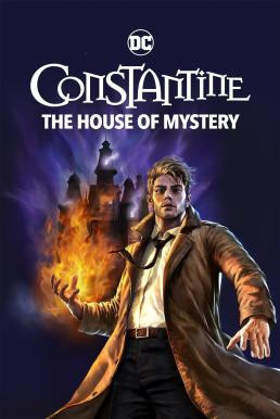 DC Showcase: Constantine: The House of Mystery (2022) บรรยายไทย - ดูหนังออนไลน